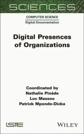 Digital Presences of Organizations