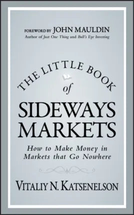 Little Book of Sideways Markets