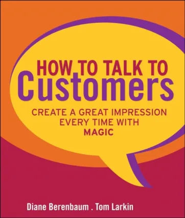 How to Talk to Customers
