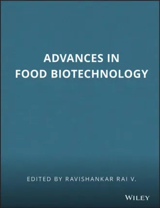 Advances in Food Biotechnology