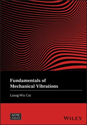 Fundamentals of Mechanical Vibrations