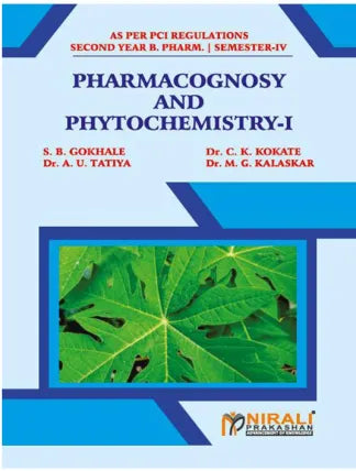 PHARMACOGNOSY AND PHYTOCHEMISTRY - I