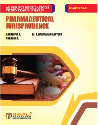 PHARMACEUTICAL JURISPRUDENCE by Sandeep D.S., Dr. R. Narayana Charyulu, Shabana S.