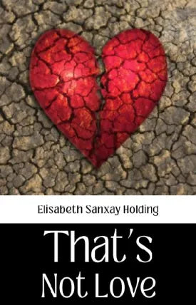 That’s Not Love