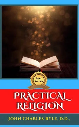 PRACTICAL RELIGION