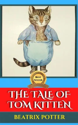 THE TALE OF TOM KITTEN
