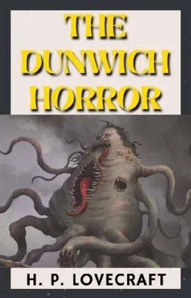 The Dunwich Horror