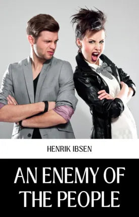 AN ENEMY OF THE PEOPLE