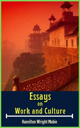 ESSAYS ON WORK AND CULTURE