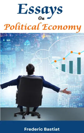 Essays on Political Economy