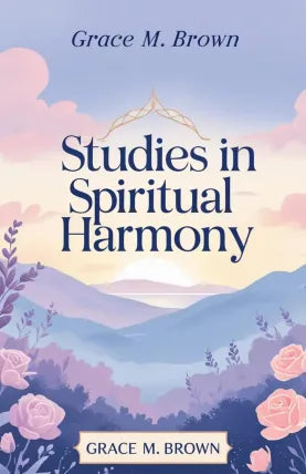 Studies in Spiritual Harmony