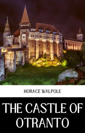 THE CASTLE OF OTRANTO