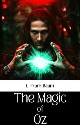 The Magic Of Oz