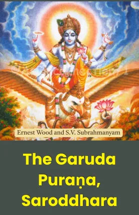 The Garuda Puraṇa, Saroddhara