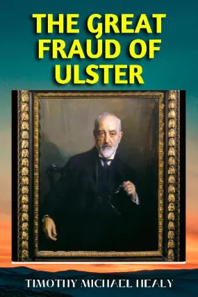 The Great Fraud of Ulster