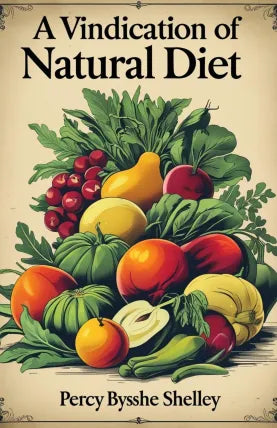 A Vindication of Natural Diet.