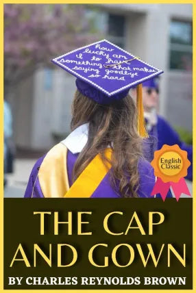 THE CAP AND GOWN