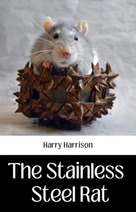 The Stainless Steel Rat