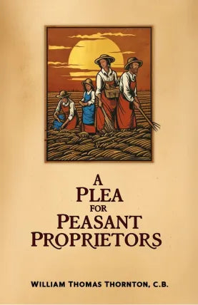 A plea for peasant proprietors