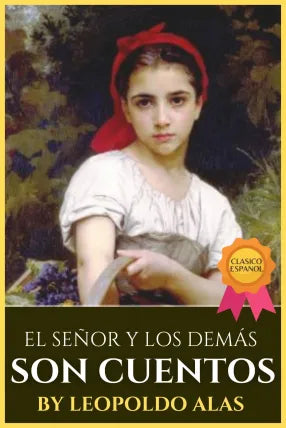 EL SEÑOR Y LOS DEMÁS SON CUENTOS