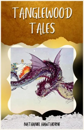 TANGLEWOOD TALES