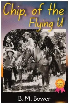 Chip, of the Flying U