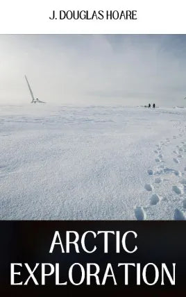 ARCTIC EXPLORATION