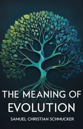 The Meaning Of Evolution