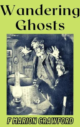 Wandering Ghosts