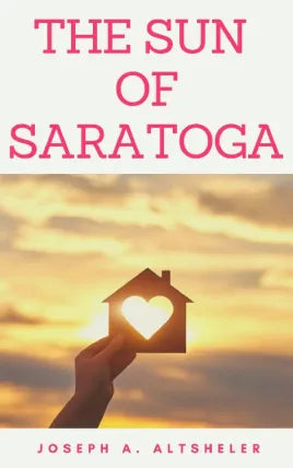 THE SUN OF SARATOGA