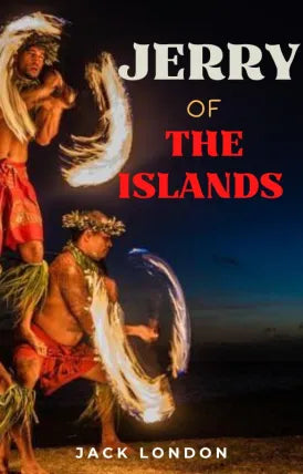 Jerry Of The Islands