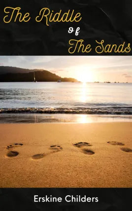 The Riddle Of The Sands