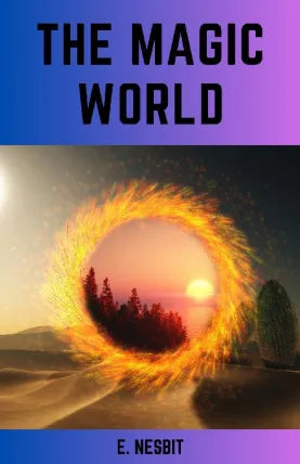 THE MAGIC WORLD