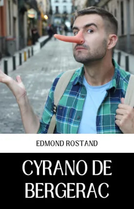 CYRANO DE BERGERAC