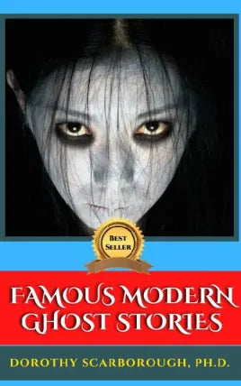 FAMOUS MODERN GHOST STORIES