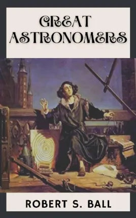 Great Astronomers