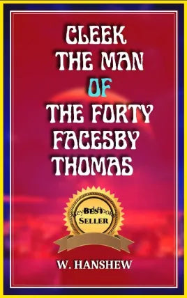 CLEEK THE MAN OF THE FORTY FACESBY THOMAS