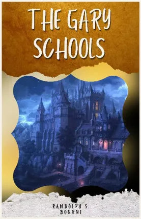 THE GARY SCHOOLS