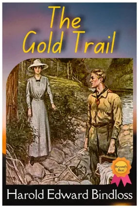 The Gold Trail