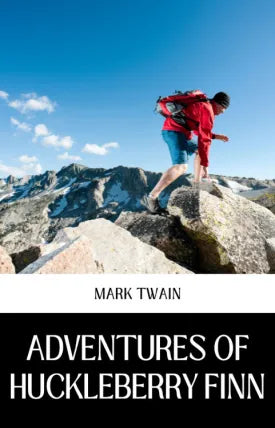 ADVENTURES OF HUCKLEBERRY FINN