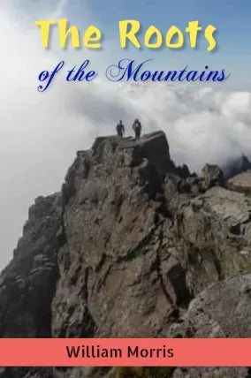 The Roots of the Mountains