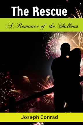 The Rescue, A Romance of the Shallows