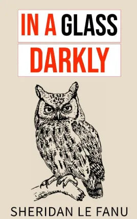 In a Glass Darkly