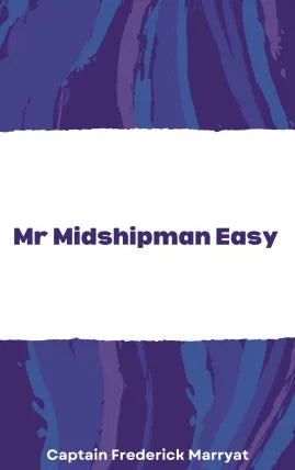 Mr. Midshipman Easy