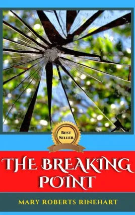 THE BREAKING POINT