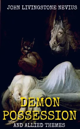 Demon Possession and Allied Themes