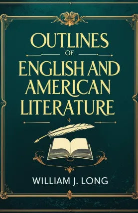 Outlines of English and American Literature