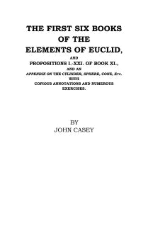 THE FIRST SIX BOOKS OF THE ELEMENTS OF EUCLID