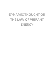 DYNAMIC THOUGHT OR THE LAW OF VIBRANT ENERGY (NGLISH)