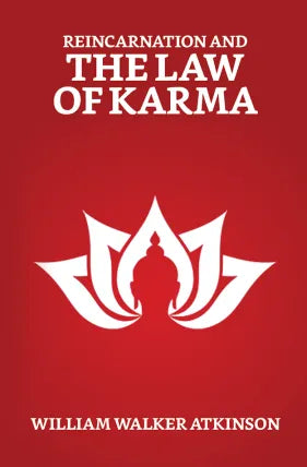 Reincarnation and the Law of Karma